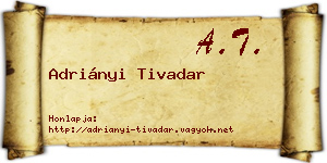Adriányi Tivadar névjegykártya